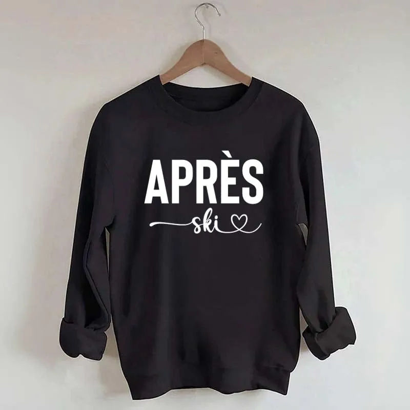 Apres Ski Weekend Trip Sweatshirt